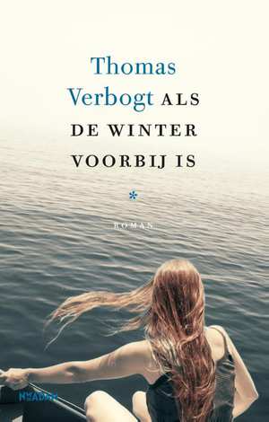als-de-winter-voorbij-is-thomas-verbogt-boek-cover-9789046819326